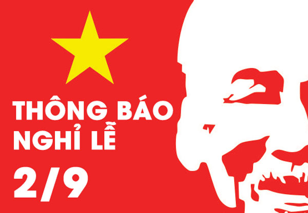 Thông báo lịch nghỉ lễ Quốc khách 02/09